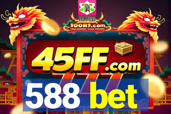 588 bet